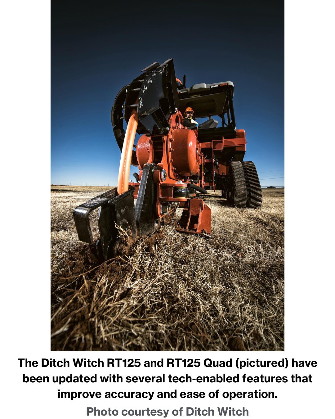 The Ditch Witch RT125 and RT125 Quad (pictured) have been updated with several tech-enabled features that improve accuracy and ease of operation. Photo courtesy of Ditch Witch.