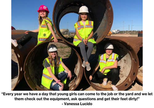 Every year we have a day that young girls can come to the job or the yard and we let them check out the equipment, ask questions and get their feet dirty! Vanessa Lucido