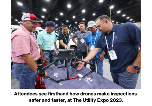 Attendees see firsthand how drones make inspections  safer and faster, at The Utility Expo 2023.